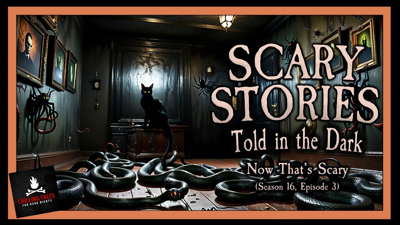"Now That's Scary" S16E03 💀 Scary Stories Told in the Dark (Horror Podcast)