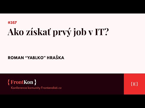 Ako získať prvý job v IT?