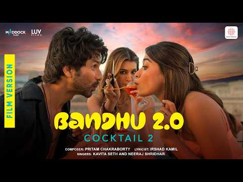 Bandhu 2.0 — watch video