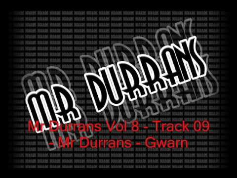 Mr Durrans Vol 8 - Track 09 - Mr Durrans - Gwarn