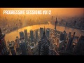 Progressive Sessions #012 