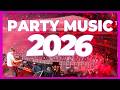 PARTY MUSIC MIX 2026 Remixes Mashups Of Popular Songs 2026 DJ Party Mix Club Dance Remix 2025