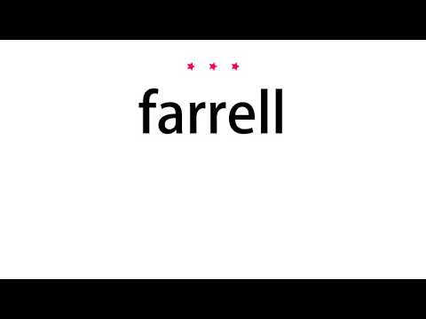 How to pronounce farrell - Vocab Today
