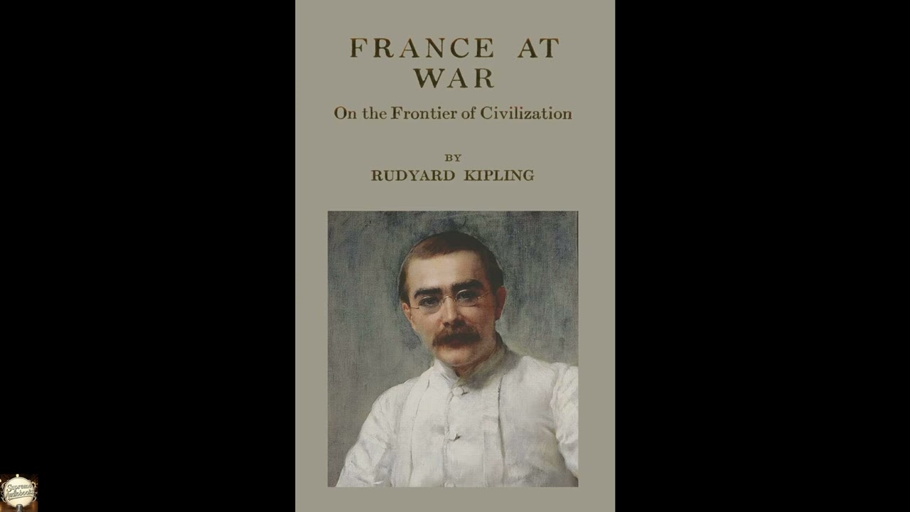 France At War: On the Frontier of Civilization