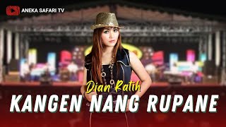 Download lagu Dian Ratih - Kangen Nang Rupane mp3