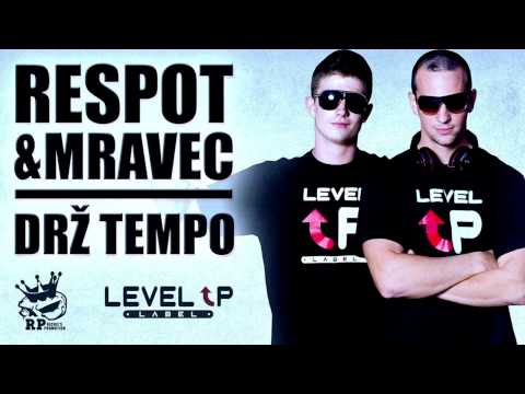 RESPOT & MRAVEC - Drž tempo (2013)