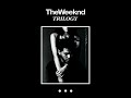 The Weeknd - The Birds Pt. 1 (2012 Remaster)