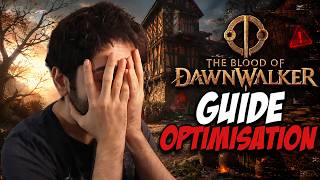 BLOOD OF DAWNWALKER : Comment DOUBLER vos FPS ! Guide optimisation