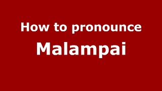 How to pronounce Malampai