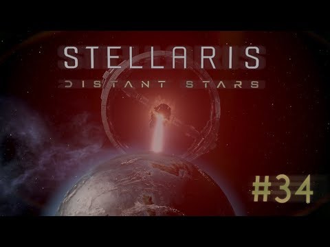 Stellaris - 2.1 Distant Stars Story Pack + Apocalypse DLC - Let's Play // Episode #34 [More Waiting]