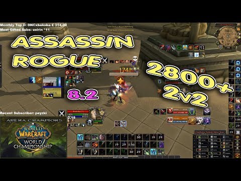 ASSASSINATION ROGUE ARENA 2800+ BfA 8.2 2v2 [Whaazz]