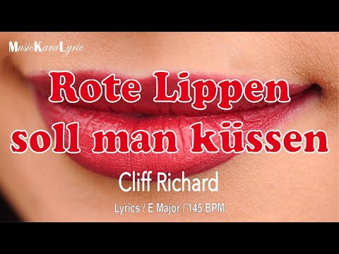 Rote Lippen soll man küssen - Cliff Richard - Lyrics