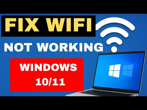 Fix WiFi Not Working or Not Showing on Windows 10/11 | 100% Working Solutions