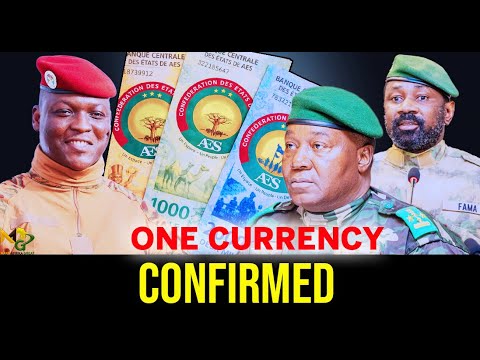 WORLD STUNNED as AES Finance Minister Confirms Single Currency Plan