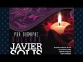 Javier Solis - Cuando calienta el sol