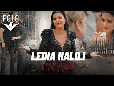 Ledia Halili  -  MALL KURBETI