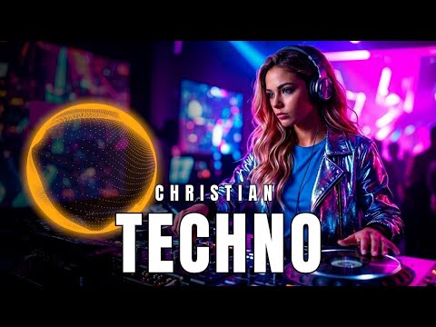 Techno Christian Music 2026 ✝️ Best Christian Songs for Teens ⚡🎧 Christian Music Techno Remix #2 🔥