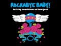 Livin' on a Prayer - Lullaby Renditions of Bon Jovi - Rockabye Baby!