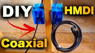 How To Run Coaxial And HDMI Cable In The Wall - BEFORE AND AFTER DRYWALL - HDMI 2.1 For 8K / RG6