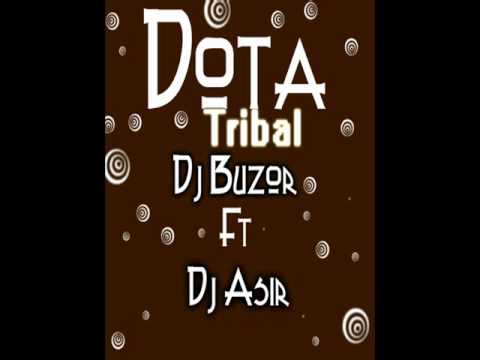 Dj Buzor ft Dj Asir Dota Tribalera