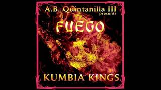 KUMBIA KINGS.-FUEGO HQ (Audio Mejorado)