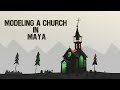 Modeling a broken church in maya.