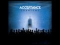 Acceptance - In Too Far
