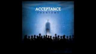 Acceptance - In Too Far