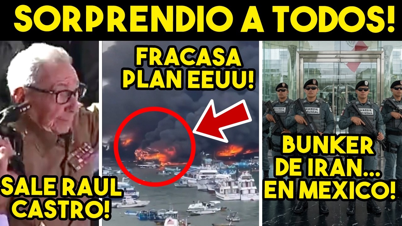 ARDE TROYA! CUBA RET4 A TRUMP, SALE RAUL. FRACASA PLAN EU, CAE ESCUDO. MEXICO CON IRAN. HOY