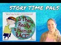 IS THERE REALLY A HUMAN RACE? by Jamie Lee Curtis | Story Time Pals | Kids Books Read Aloud