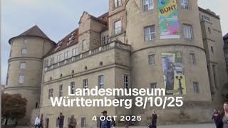 Landesmuseum Wüttemberg: Stuttgart, Germany