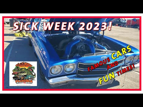 Sick Week 2023! Drag and Drive! Hot Rods and Racing!