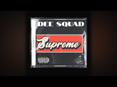 DEE SQUAD - سبريـم | ​DINHOO x DARKY x 74 ORIGINAL