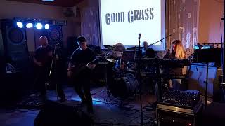 Good Grass Skutečný příběh 4, live