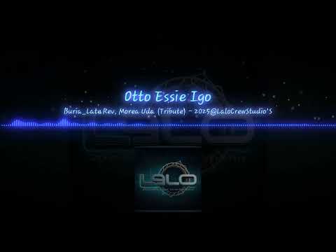 Buria_ Late Rev Morea Uda (Tribute) - 2025@LaloCrewStudio'S [Produced_By_Jay_D].mp3_78445