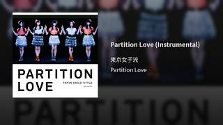 Partition Love (Instrumental)
