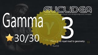 Euclidea 3. Gamma 30/30
