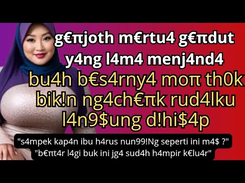 Asmara Tersembunyi Ibu Mertuaku #kisahnyata