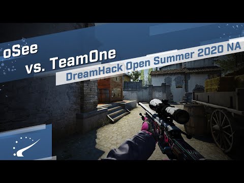 oSee vs. TeamOne - DreamHack Open Summer 2020 North America
