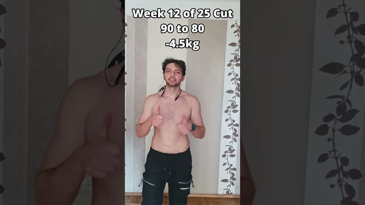 Week 12 of 25 Cut | -4.5kg!!!