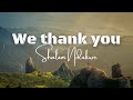 Shalom Ndukwe We Thank You