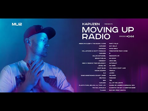 Kapuzen - Moving Up Radio #044