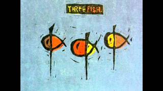 Three Fish - Hummingbird