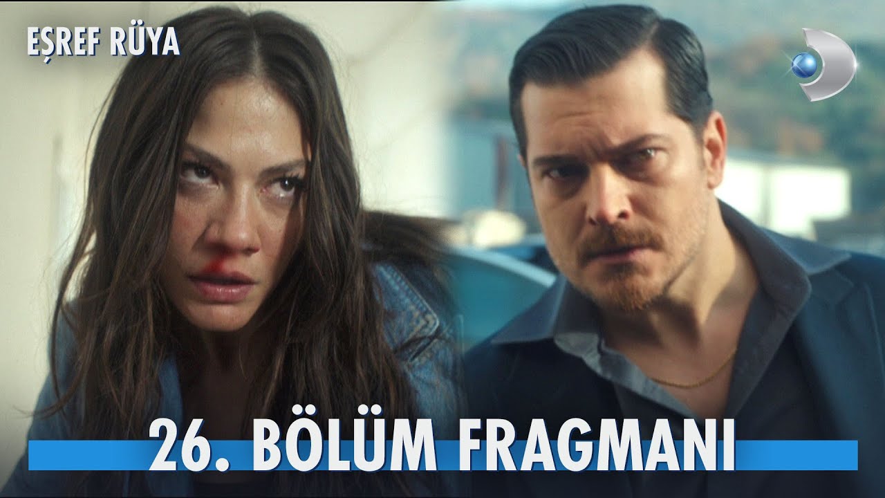 Eşref Rüya 26. Bölüm Fragmanı: Nisan’a Şok Tuzak!