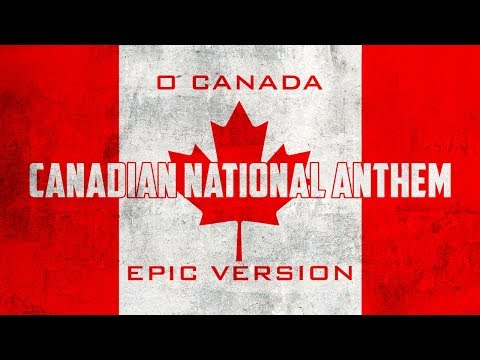 Canadian National Anthem - O Canada | Epic Version