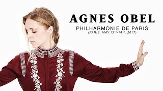 Agnes Obel LIVE@PHILHARMONIE DE PARIS, France, May 13th-14th 2017 (AUDIO) *FULL CONCERT*