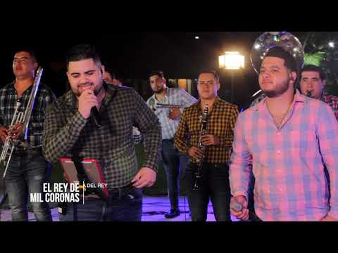 El Rey De Mil Coronas (En Vivo) - Banda Corona Del Rey