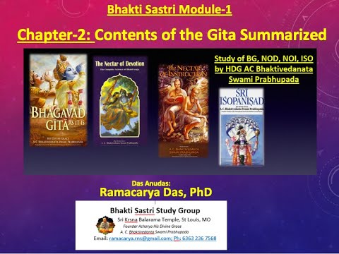 BG Chapter-2 Summary Bhakti Sastri Module-1