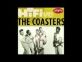 The Coasters - Searchin'(original and best quality) and lyrics