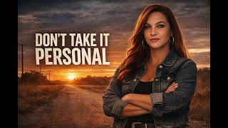 Download lagu Don't Take It Personal mp3 Download lagu Don't Take It Personal mp3